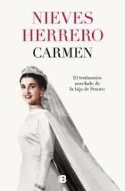 Vorderes Coverbild Carmen. El Testimonio Novelado de la Hija de Franco / The Fictionalized Testimony of Franco's Daughter