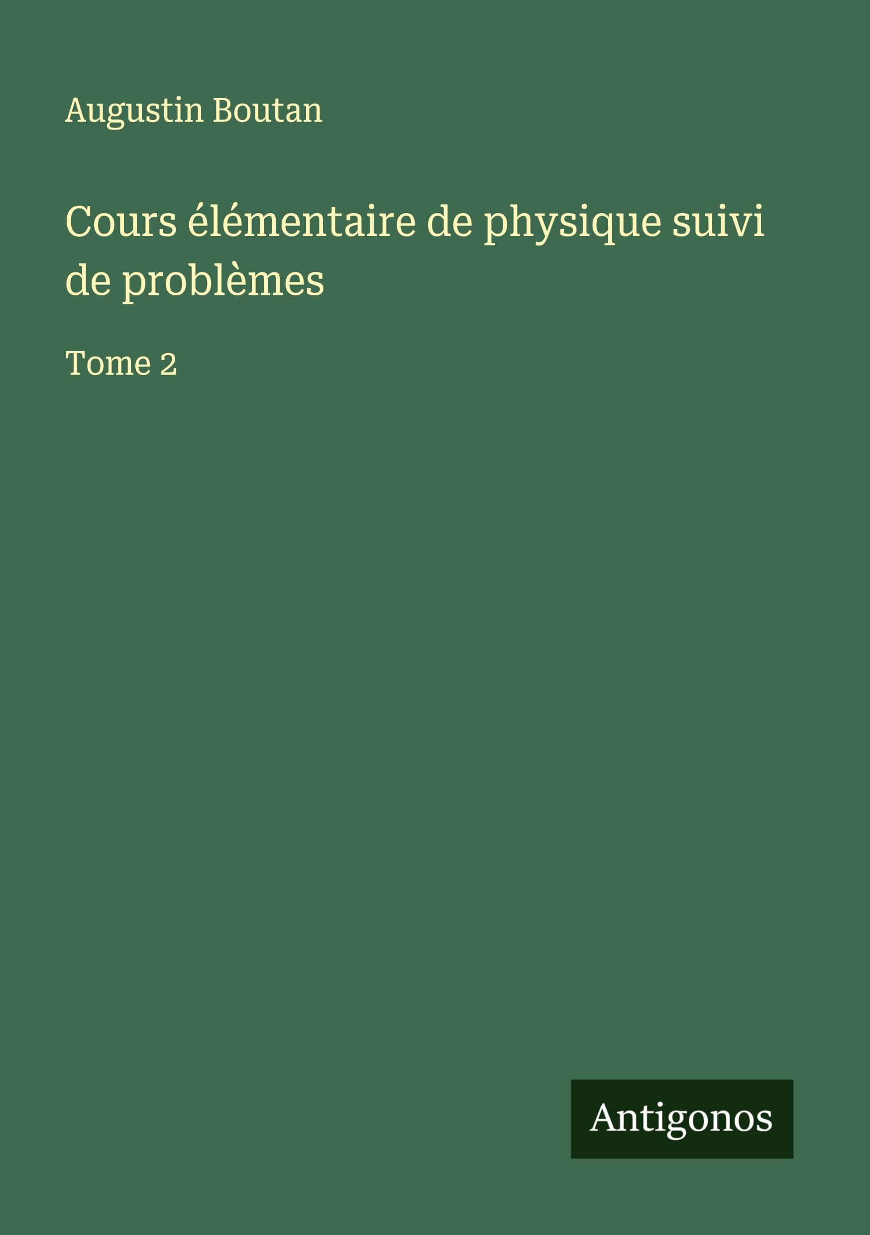 Vorderes Coverbild Cours élémentaire de physique suivi de problèmes