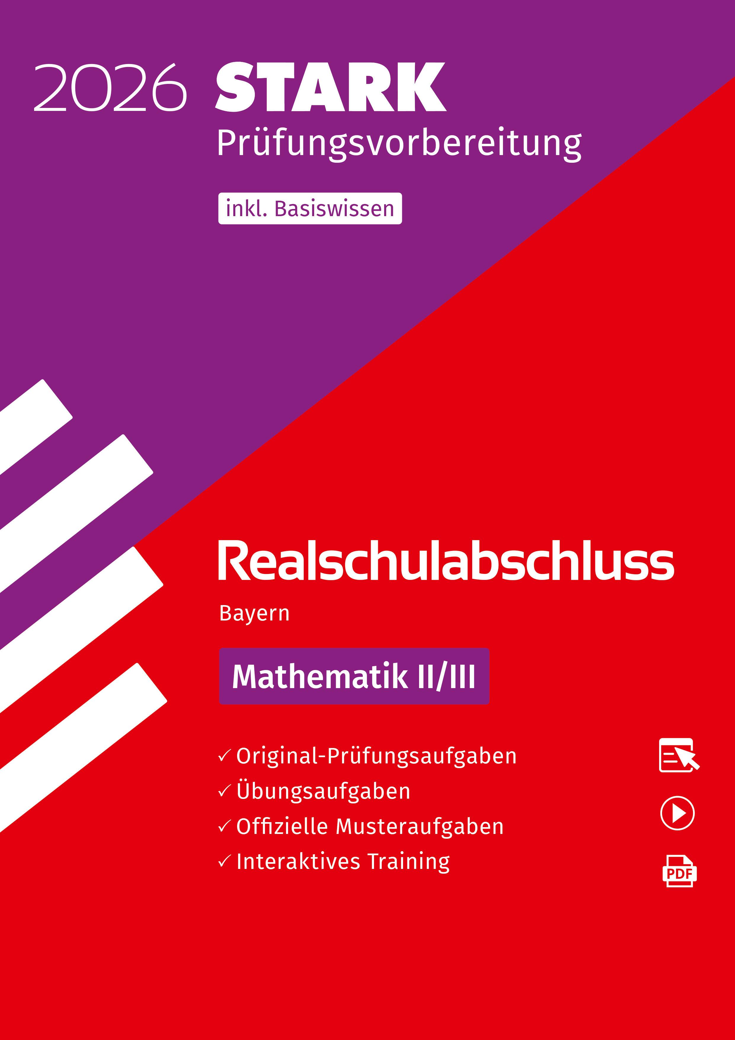 Vorderes Coverbild STARK Mathematik II/III - Realschulabschluss 2026 Bayern - Prüfungsvorbereitung inkl. Basistraining
