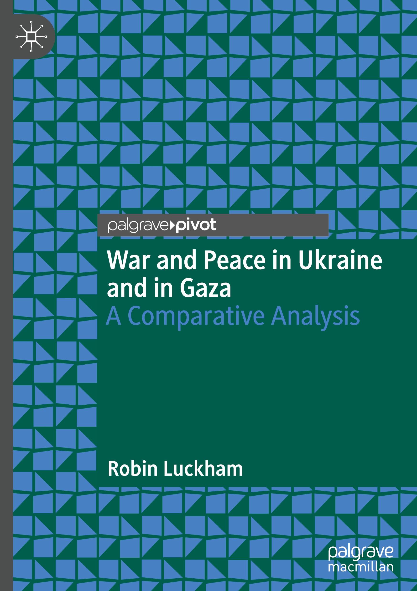 Vorderes Coverbild War and Peace in Ukraine and in Gaza