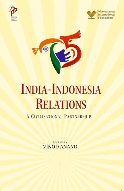 Vorderes Coverbild India- Indonesia Relations