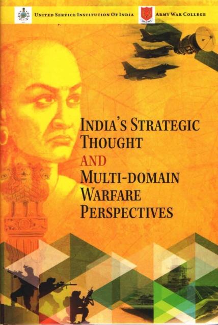Vorderes Coverbild India's Strategic Thought and Multi-Domain Warfare Perspectives