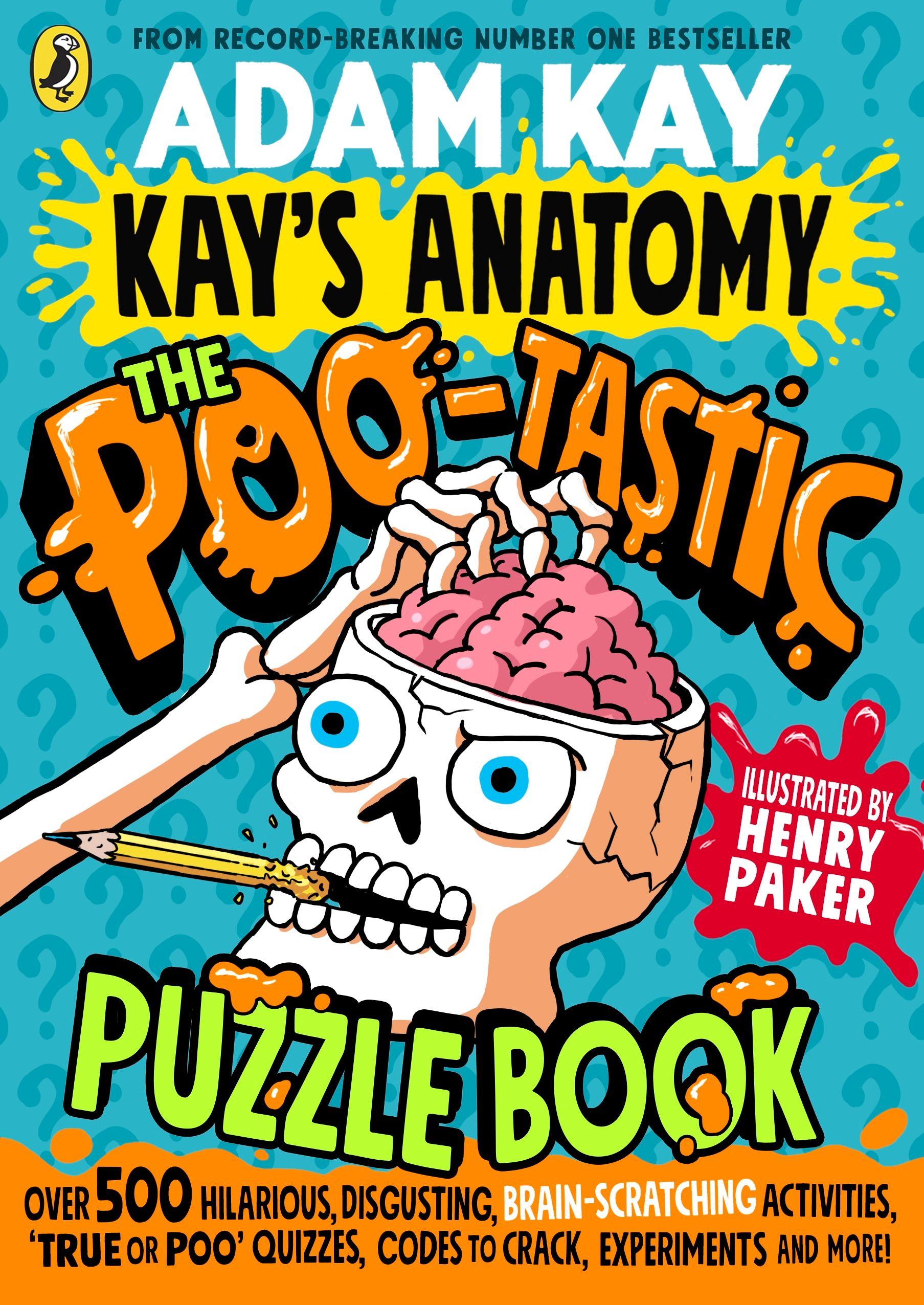 Vorderes Coverbild Kay's Anatomy: The Poo-tastic Puzzle Book