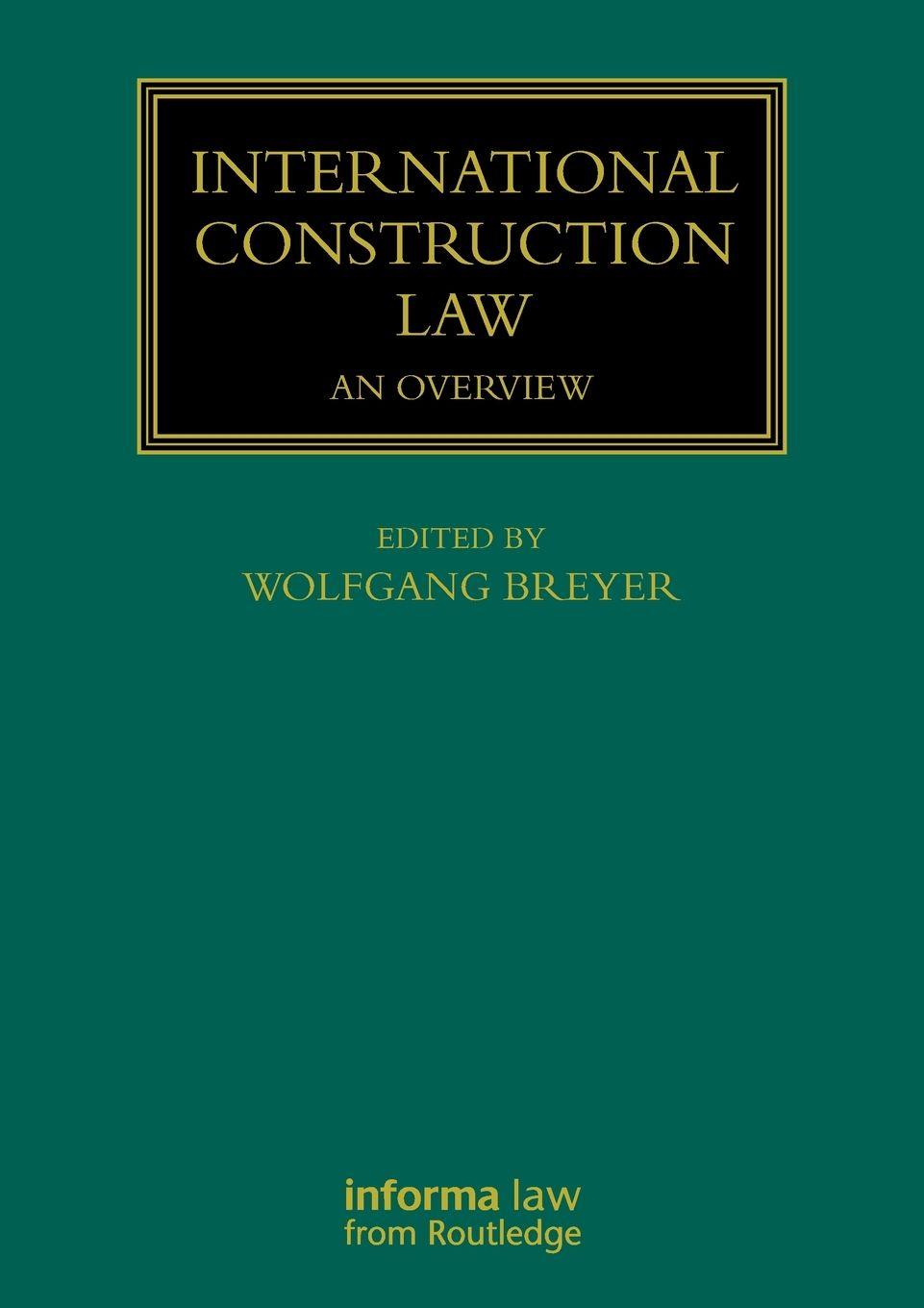 Vorderes Coverbild International Construction Law