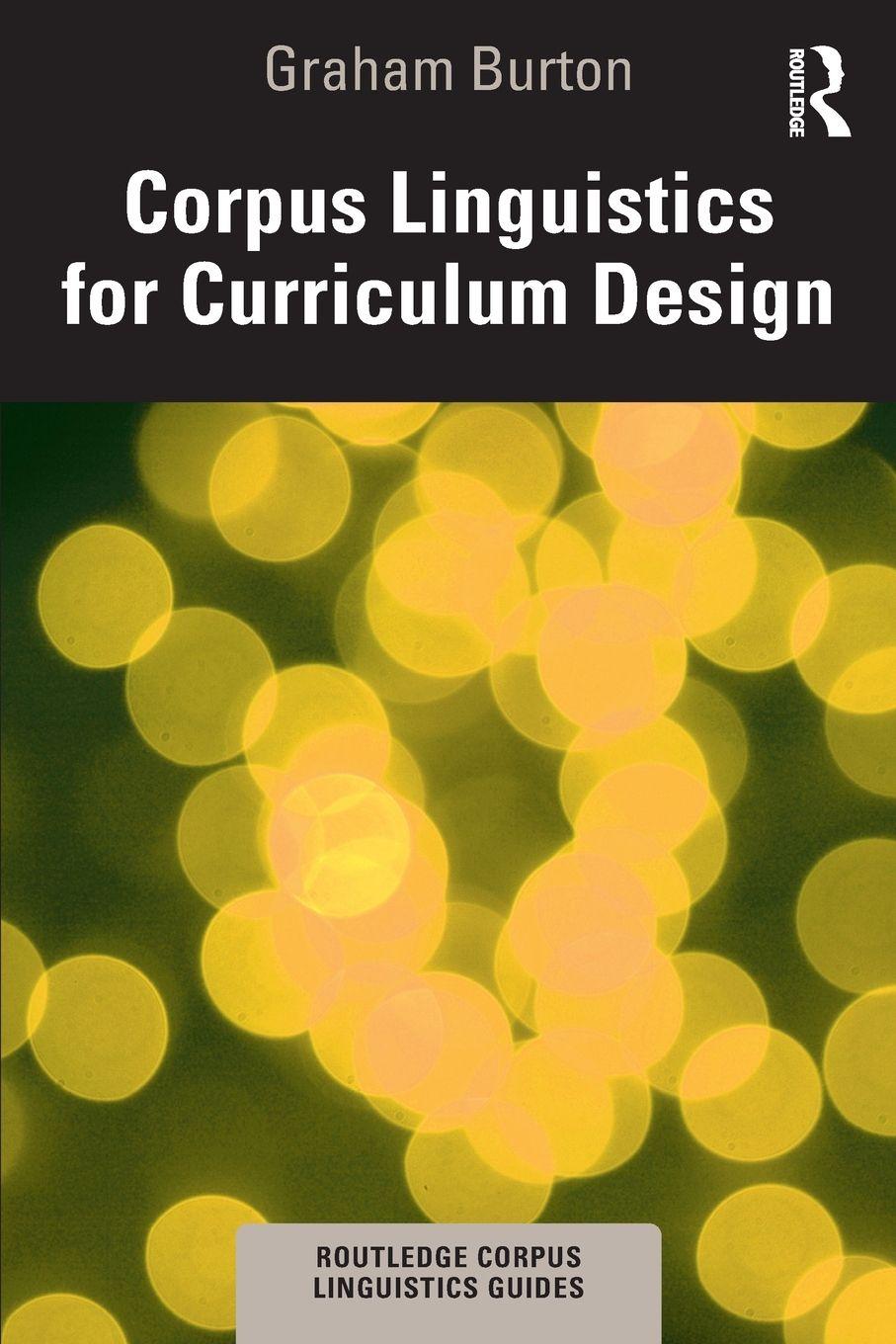 Vorderes Coverbild Corpus Linguistics for Curriculum Design