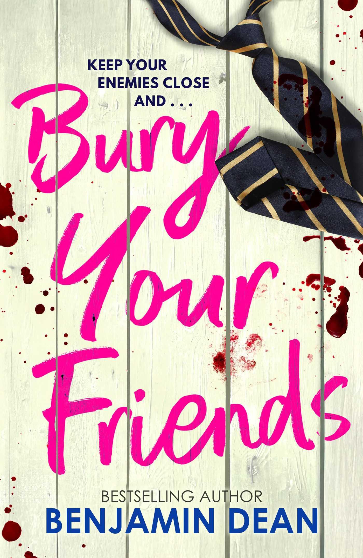 Vorderes Coverbild Bury Your Friends