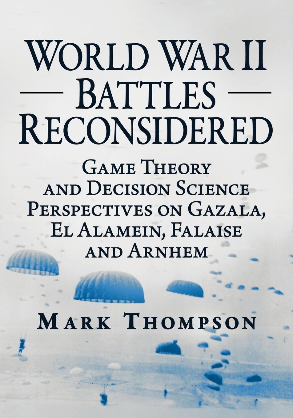 Vorderes Coverbild World War II Battles Reconsidered