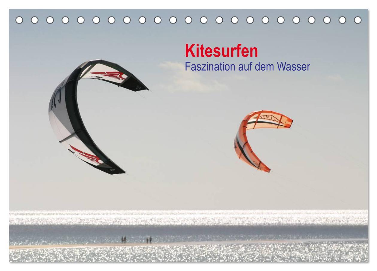 Vorderes Coverbild Kitesurfen - Faszination auf dem Wasser (Tischkalender 2026 DIN A5 quer), CALVENDO Monatskalender