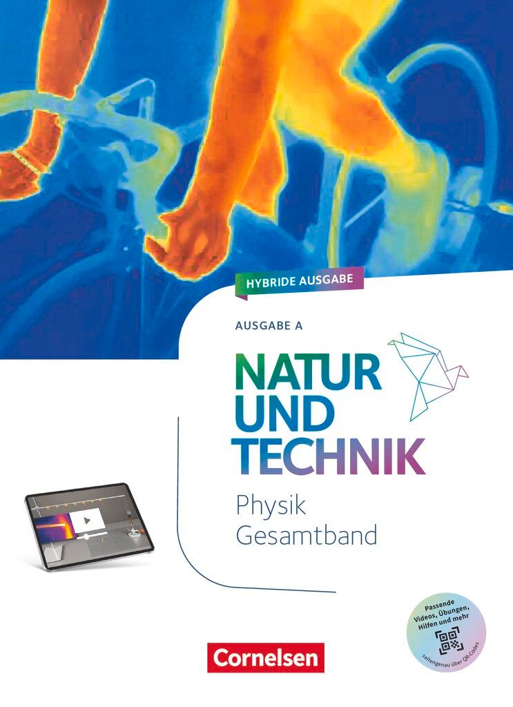 Vorderes Coverbild Natur und Technik 7.-10. Schuljahr - Physik Neubearbeitung - Ausgabe A (2026) - Schulbuch