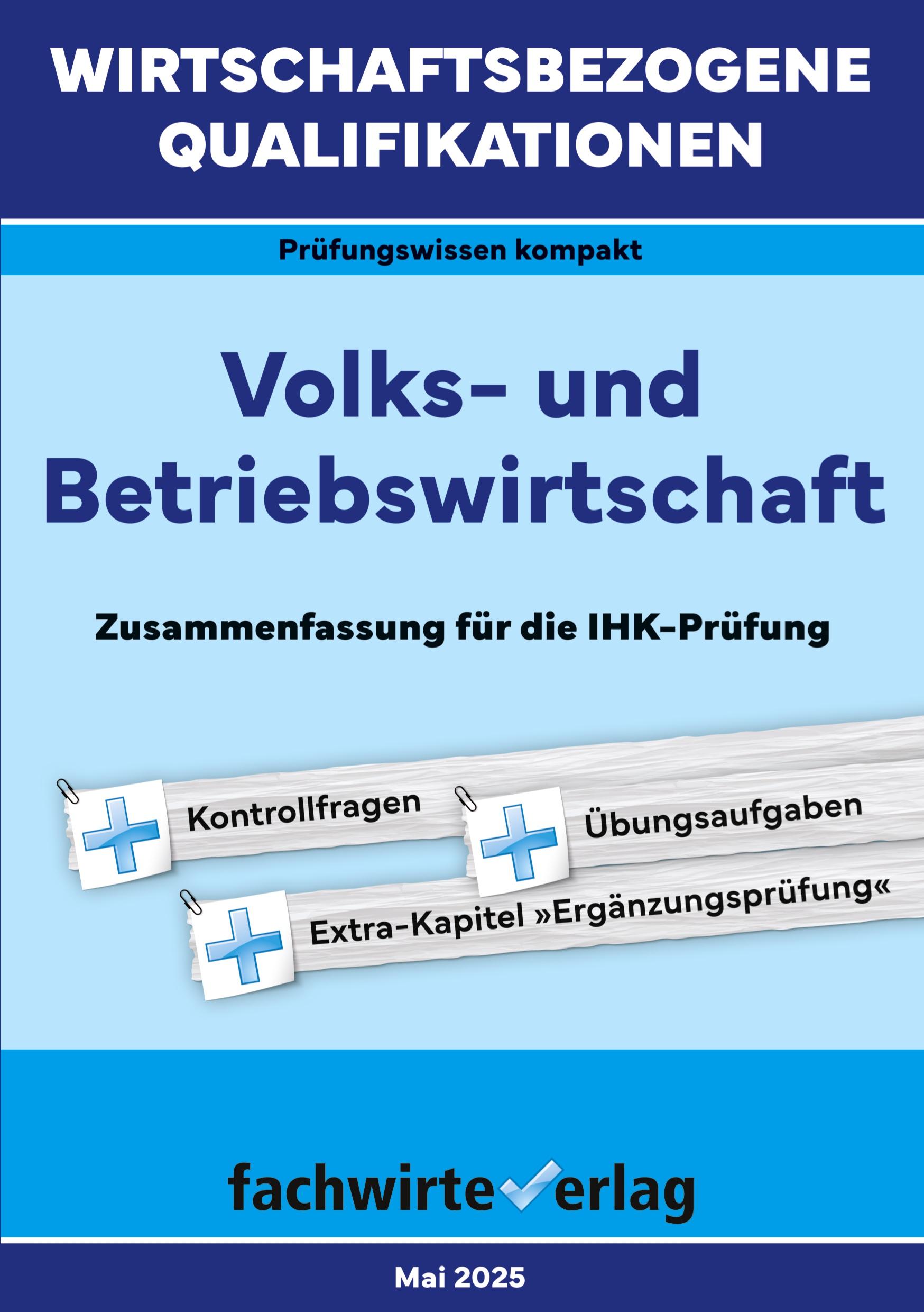 Vorderes Coverbild Wirtschaftsbezogene Qualifikationen: Volks- und Betriebswirtschaft
