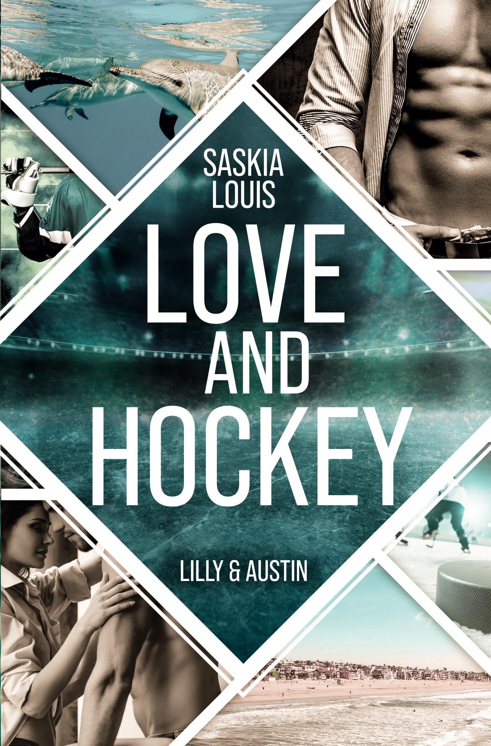 Vorderes Coverbild Love and Hockey: Lilly & Austin