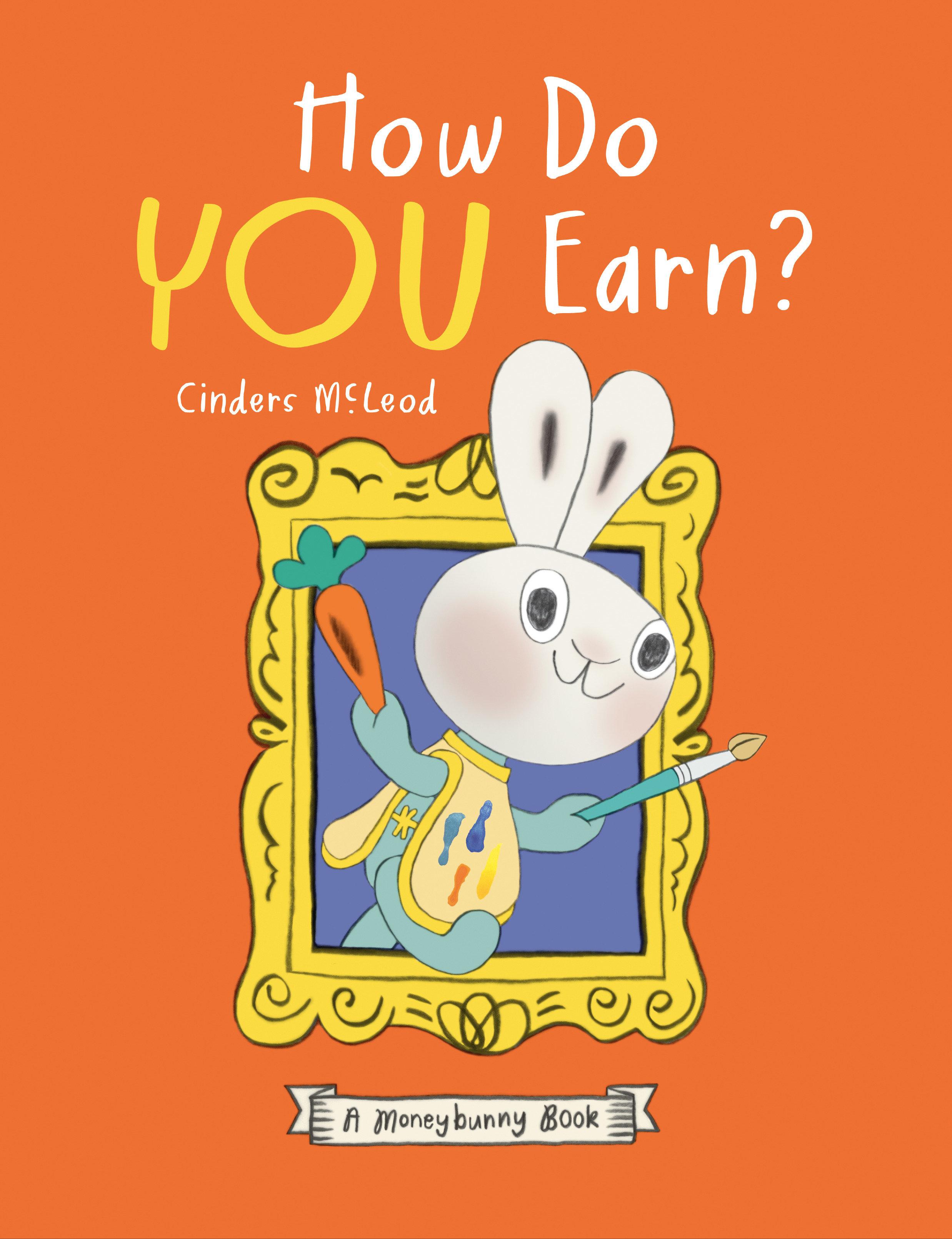 Vorderes Coverbild How Do You Earn? a Moneybunny Book