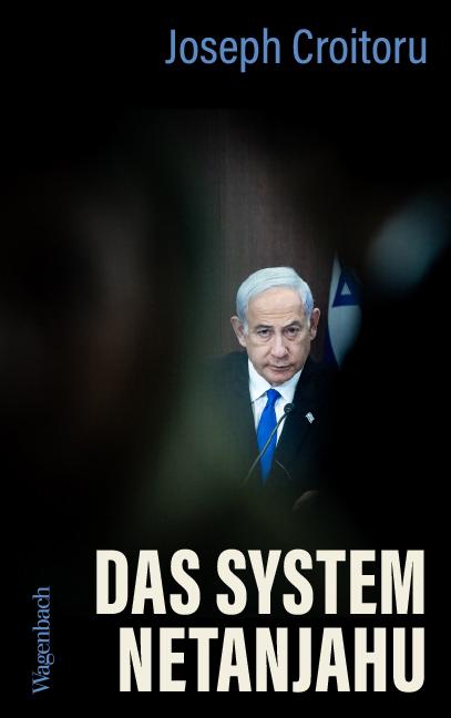 Vorderes Coverbild Das System Netanjahu