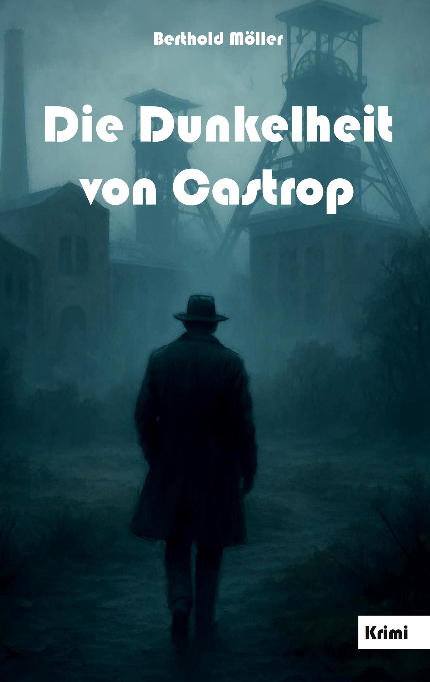 Vorderes Coverbild Die Dunkelheit von Castrop