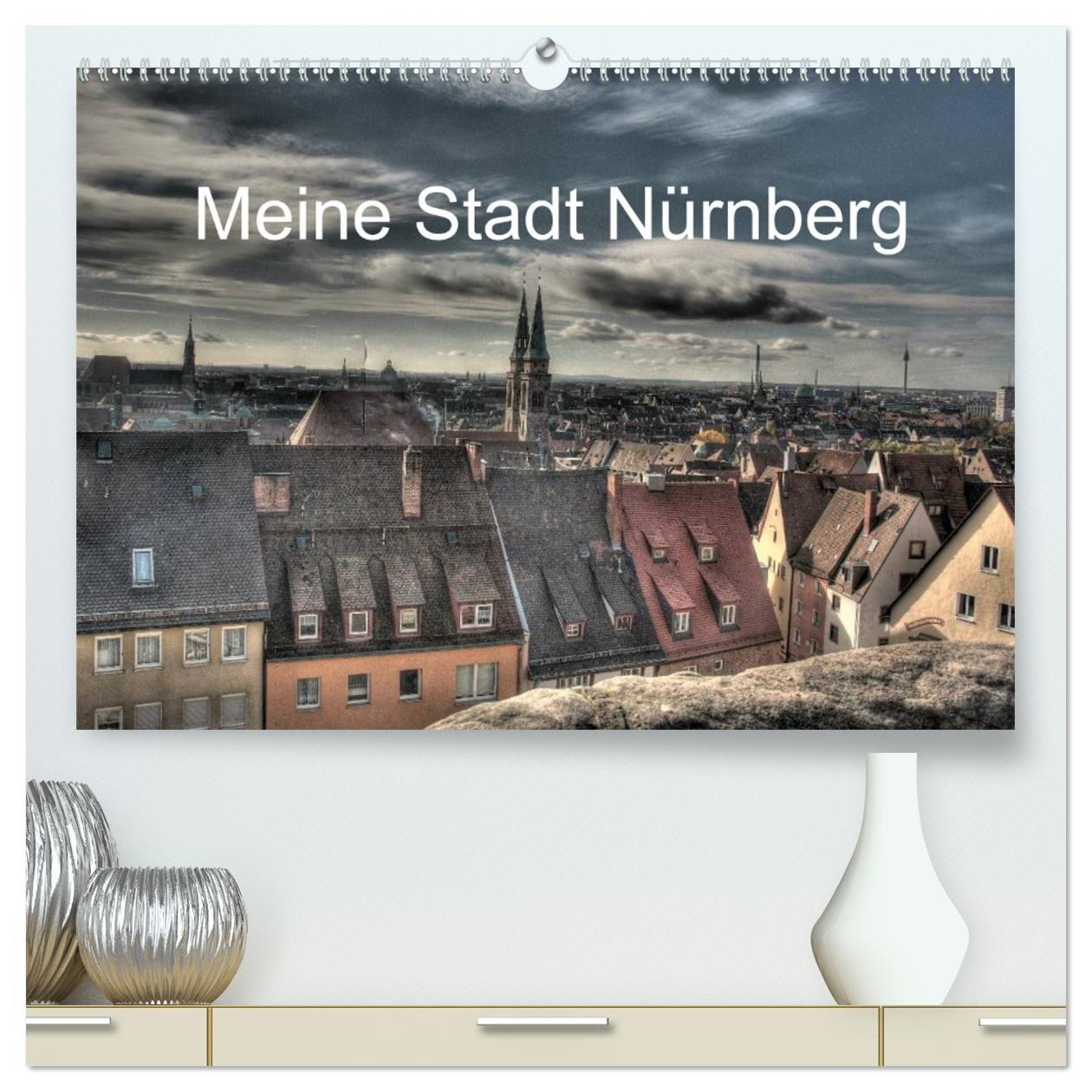 Vorderes Coverbild Meine Stadt Nürnberg 2026 (hochwertiger Premium Wandkalender 2026 DIN A2 quer), Kunstdruck in Hochglanz