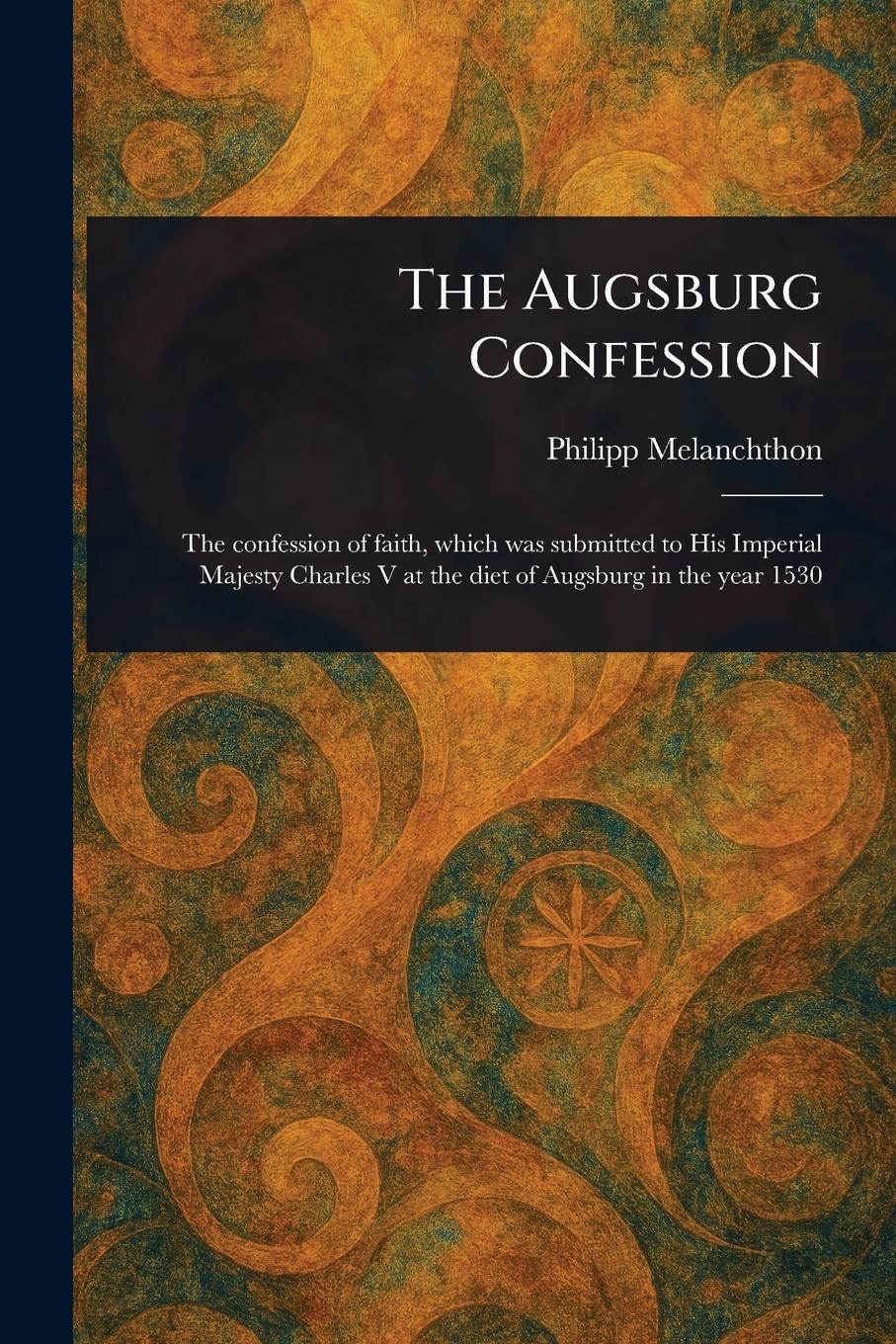 Vorderes Coverbild The Augsburg Confession