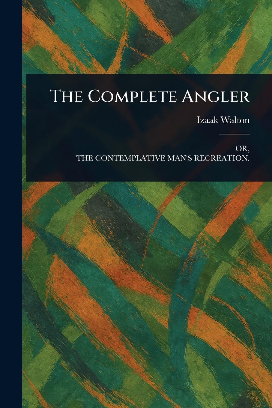 Vorderes Coverbild The Complete Angler