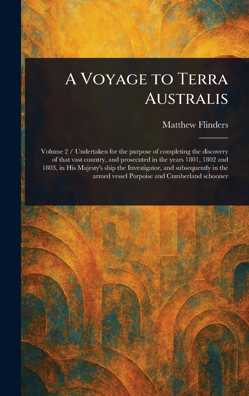Vorderes Coverbild A Voyage to Terra Australis