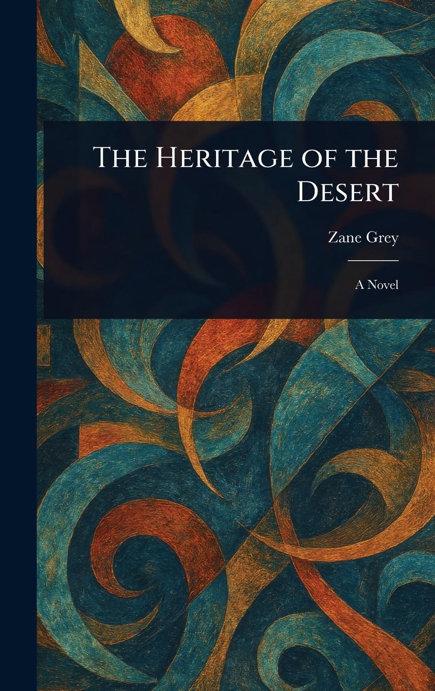 Vorderes Coverbild The Heritage of the Desert
