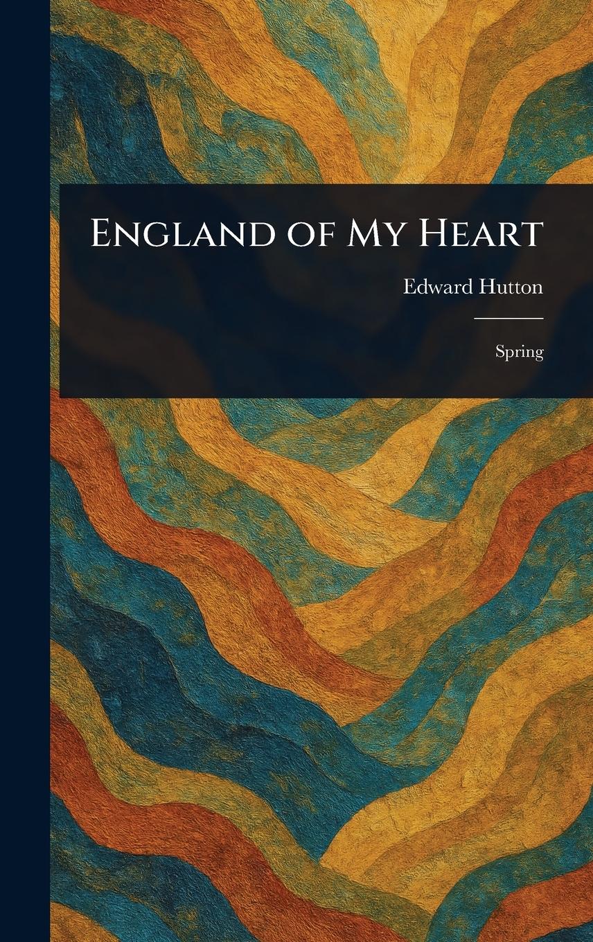 Vorderes Coverbild England of My Heart