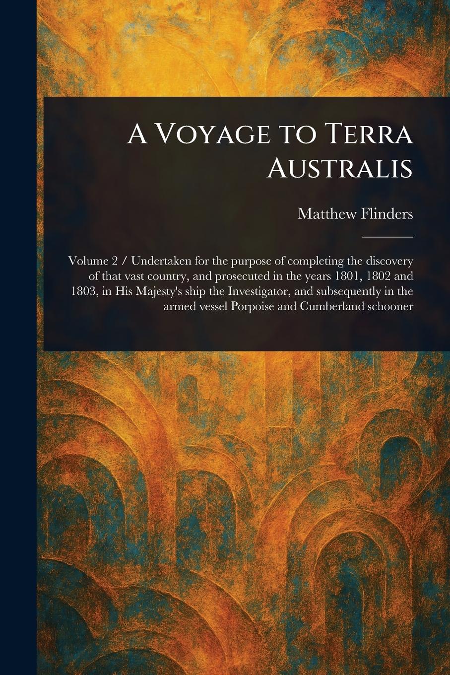 Vorderes Coverbild A Voyage to Terra Australis