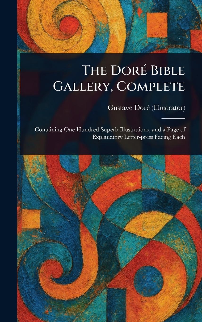 Vorderes Coverbild The Doré Bible Gallery, Complete