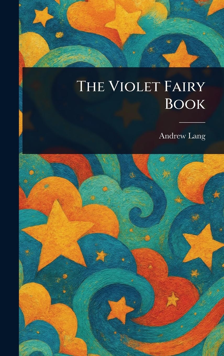 Vorderes Coverbild The Violet Fairy Book