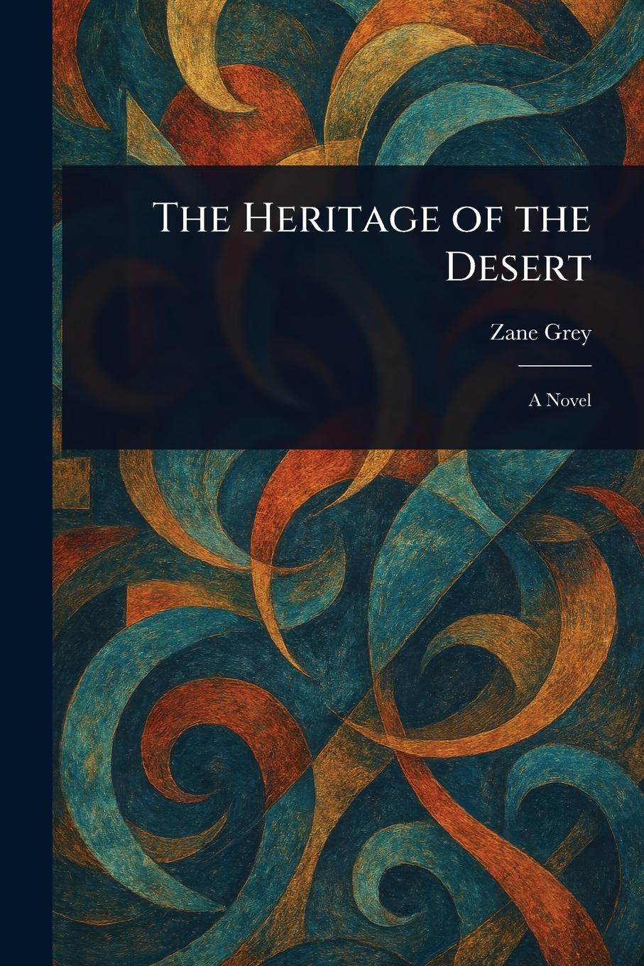 Vorderes Coverbild The Heritage of the Desert