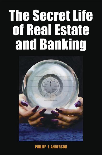 Vorderes Coverbild The Secret Life of Real Estate and Banking