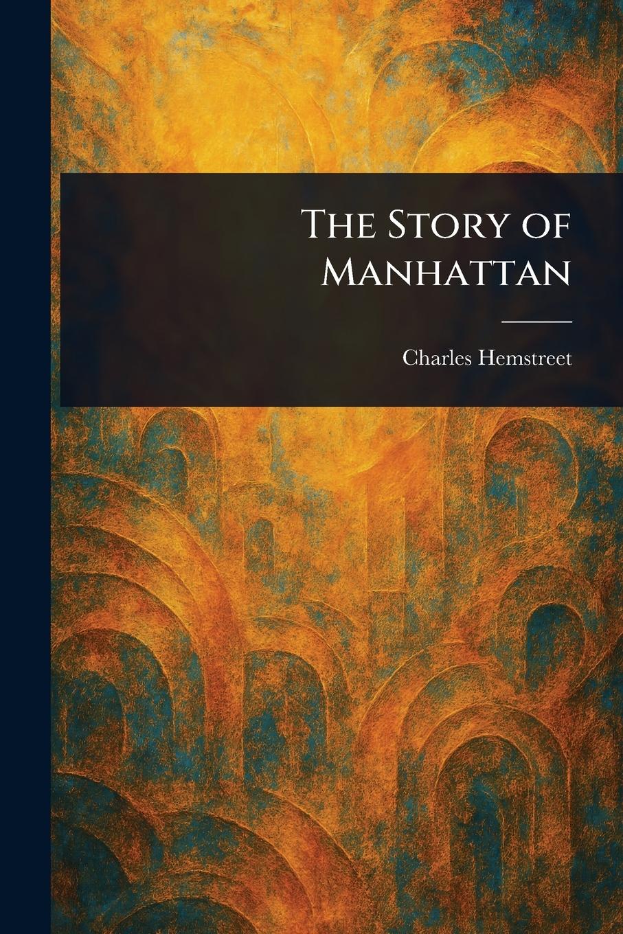 Vorderes Coverbild The Story of Manhattan