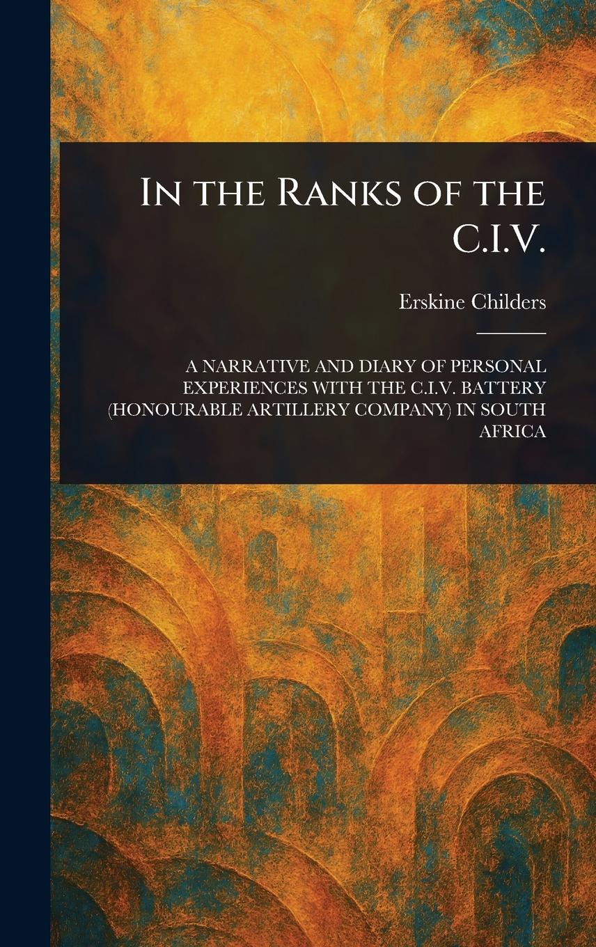 Vorderes Coverbild In the Ranks of the C.I.V.