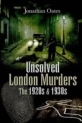 Vorderes Coverbild Unsolved London Murders