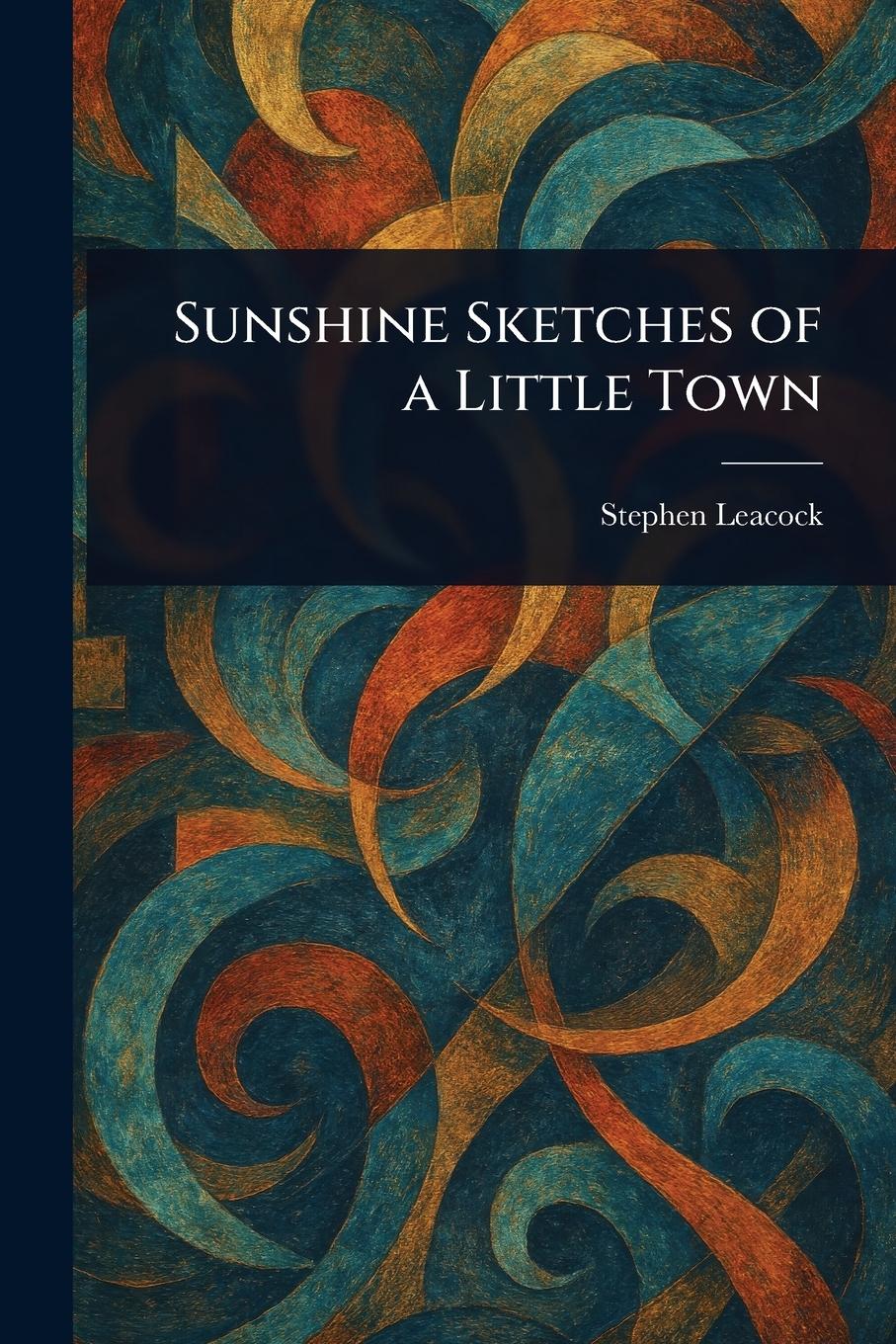 Vorderes Coverbild Sunshine Sketches of a Little Town
