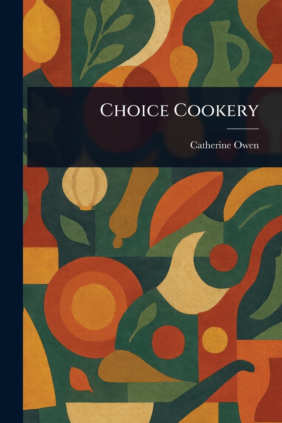 Vorderes Coverbild Choice Cookery