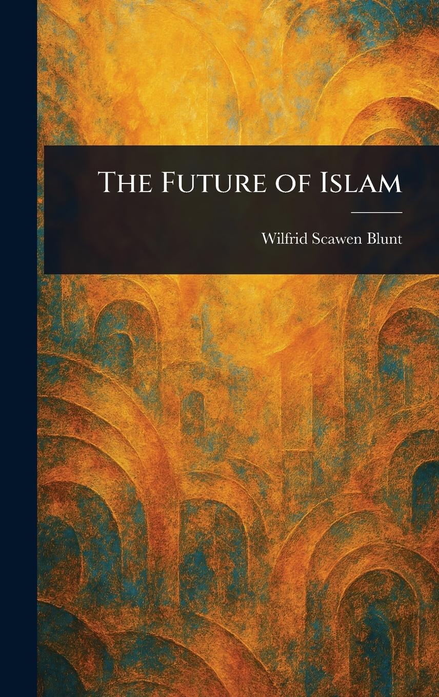 Vorderes Coverbild The Future of Islam