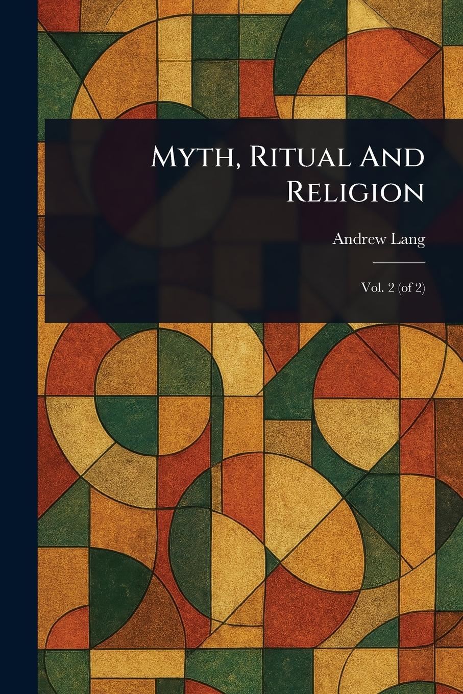 Vorderes Coverbild Myth, Ritual And Religion