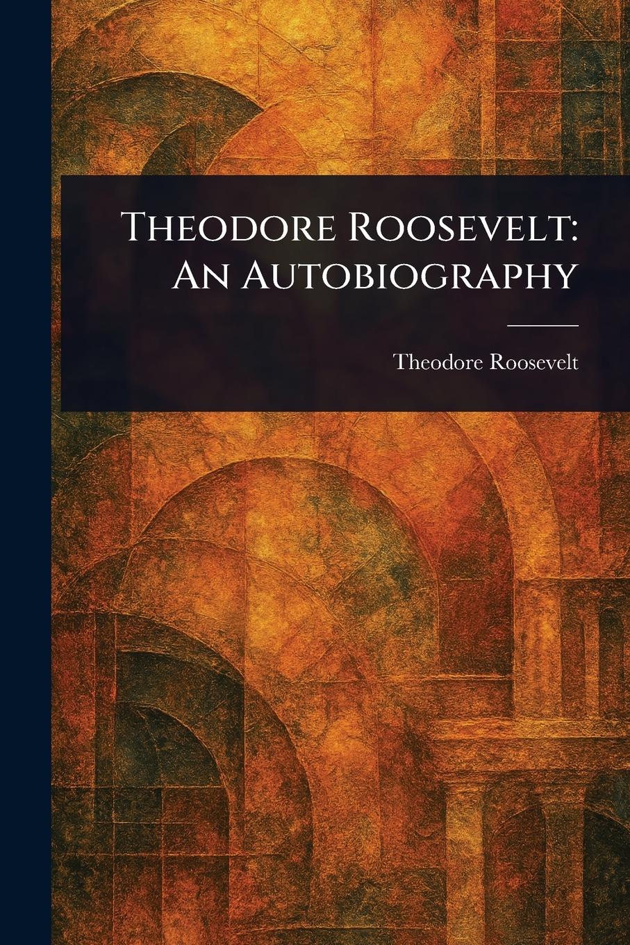 Vorderes Coverbild Theodore Roosevelt