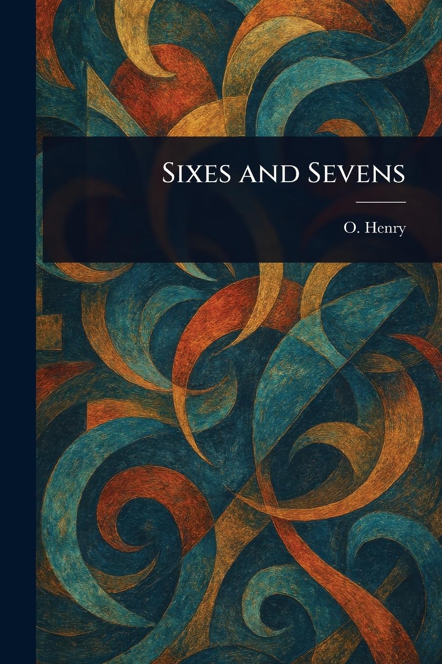 Vorderes Coverbild Sixes and Sevens