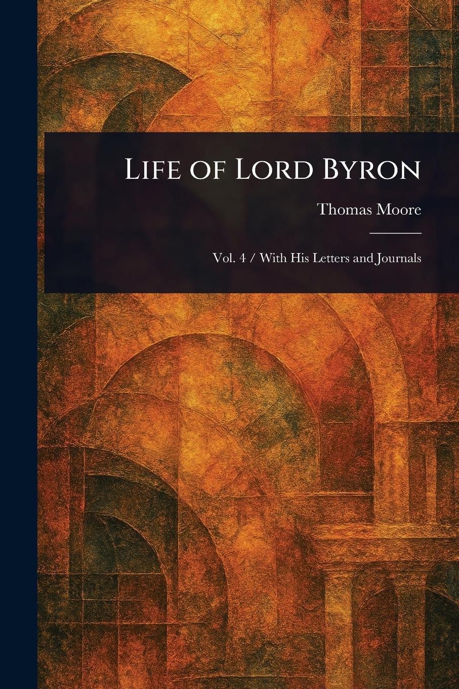 Vorderes Coverbild Life of Lord Byron