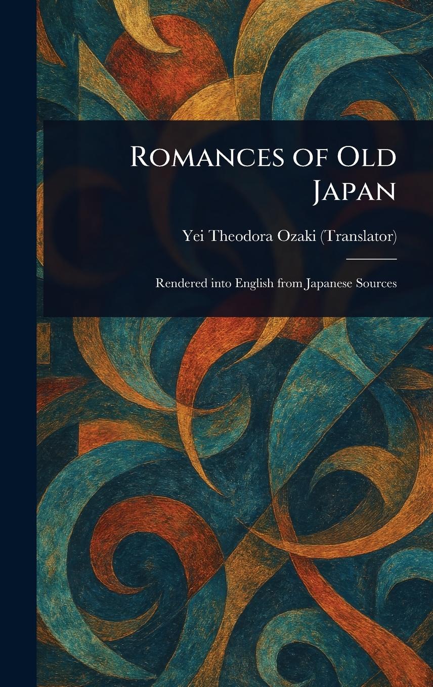 Vorderes Coverbild Romances of Old Japan