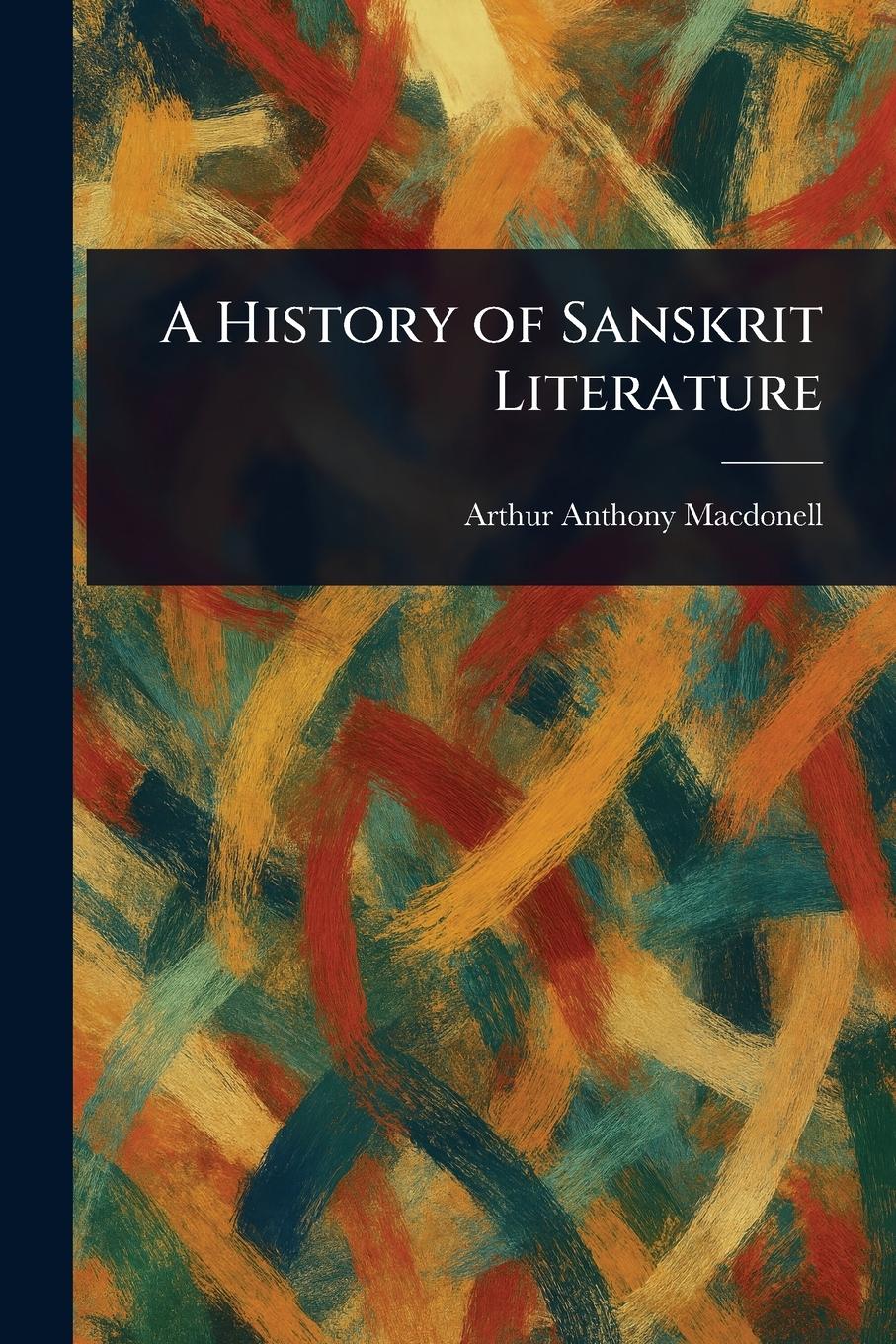 Vorderes Coverbild A History of Sanskrit Literature