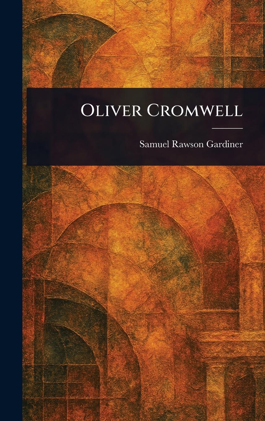 Vorderes Coverbild Oliver Cromwell