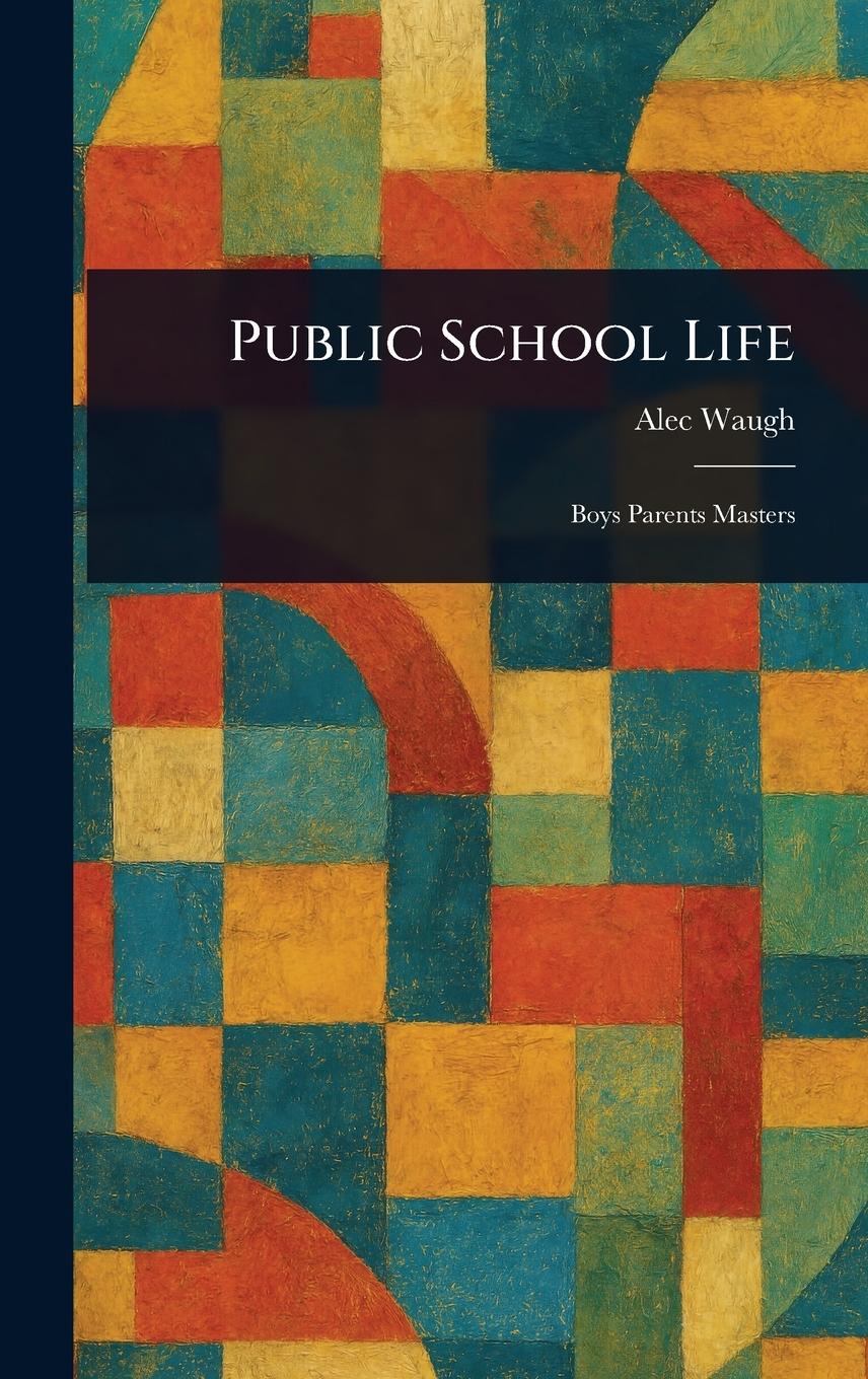 Vorderes Coverbild Public School Life