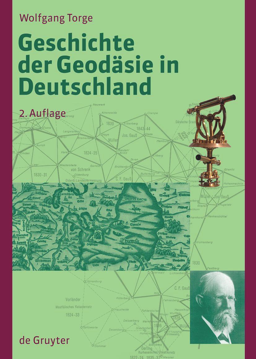 Vorderes Coverbild Geschichte der Geodäsie in Deutschland
