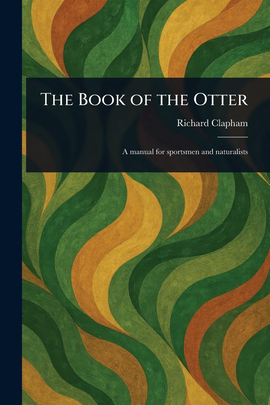 Vorderes Coverbild The Book of the Otter