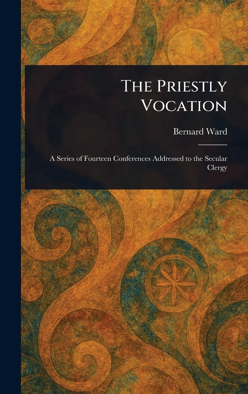 Vorderes Coverbild The Priestly Vocation