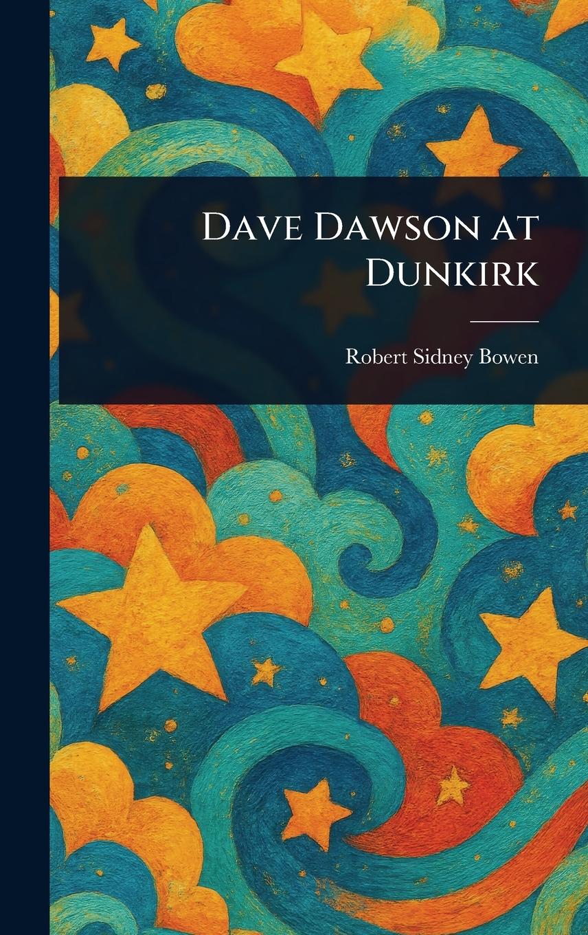 Vorderes Coverbild Dave Dawson at Dunkirk
