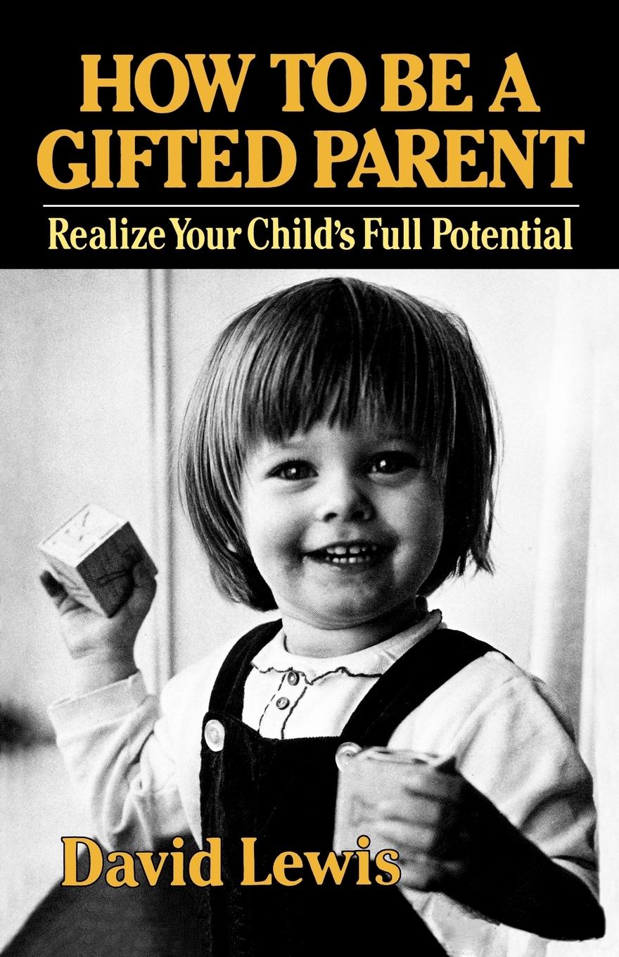 Vorderes Coverbild How to Be a Gifted Parent