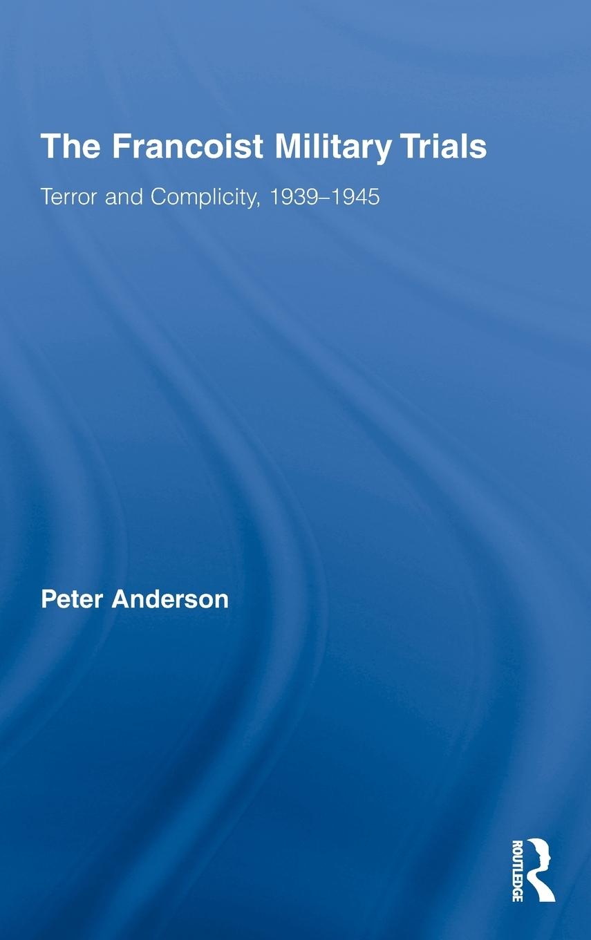 Vorderes Coverbild The Francoist Military Trials