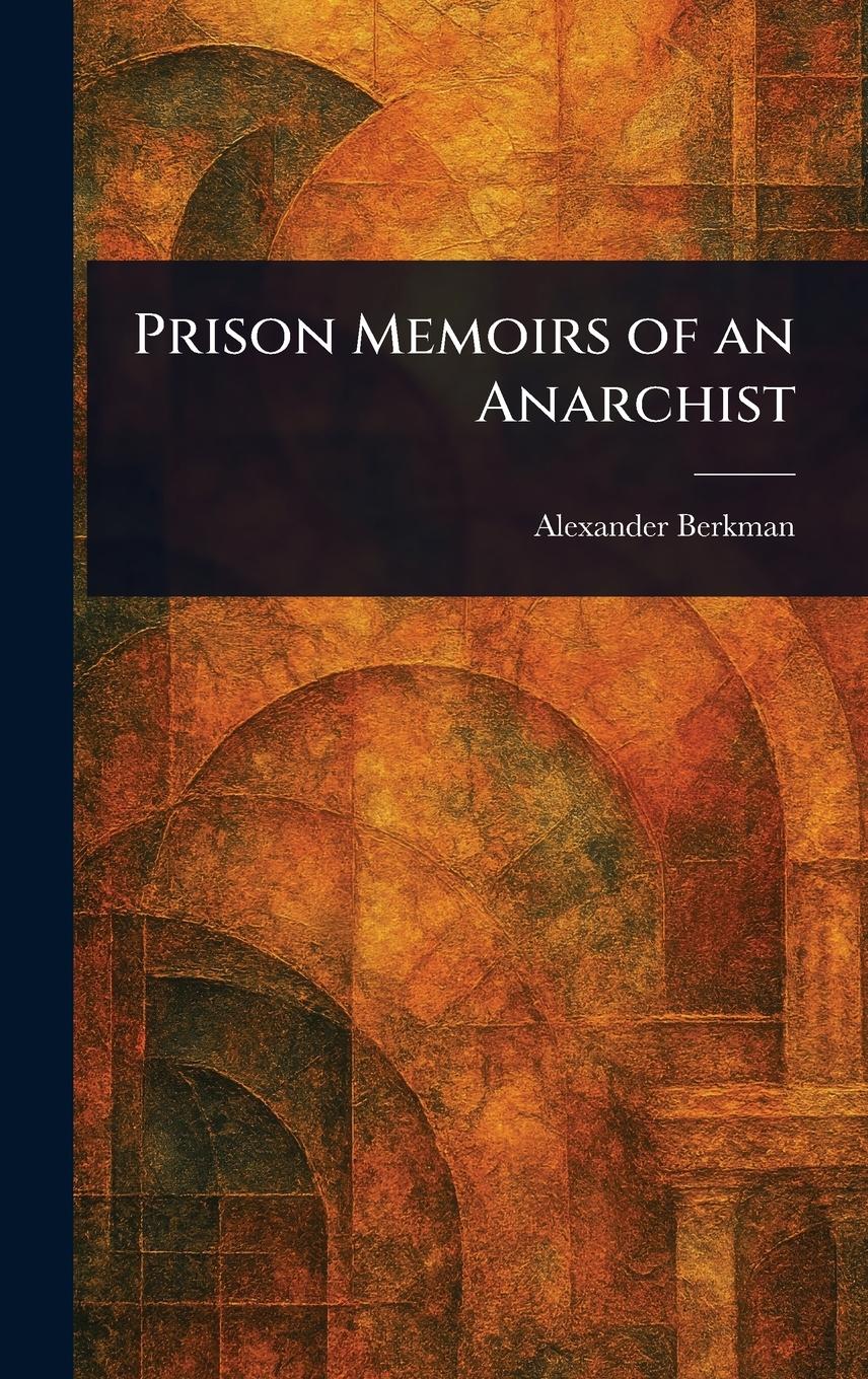 Vorderes Coverbild Prison Memoirs of an Anarchist